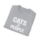 Cats > People T-Shirt — Funny Cat Lover Tee