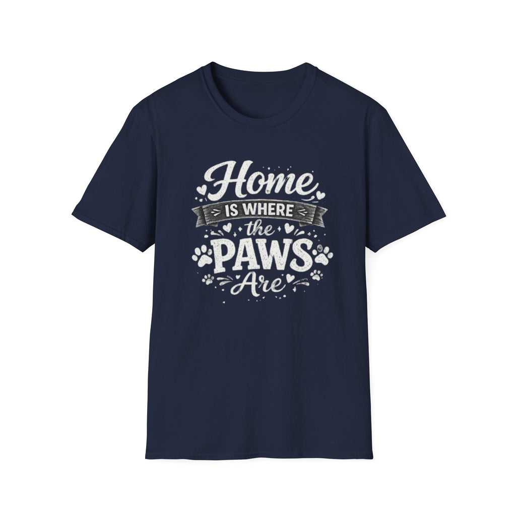 Home Is Where The Paws Are T-Shirt