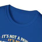 Dog Lover T‑Shirt — "It's Not a Paw, It's My Best Friend's Hand" Rescue Pet Tee