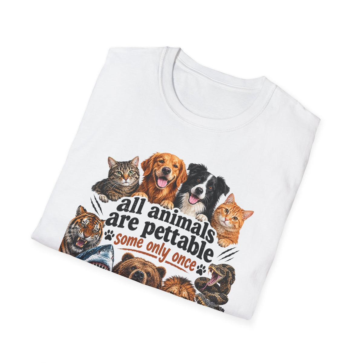 All Animals Are Pettable T-Shirt – Funny Animal Lover Tee