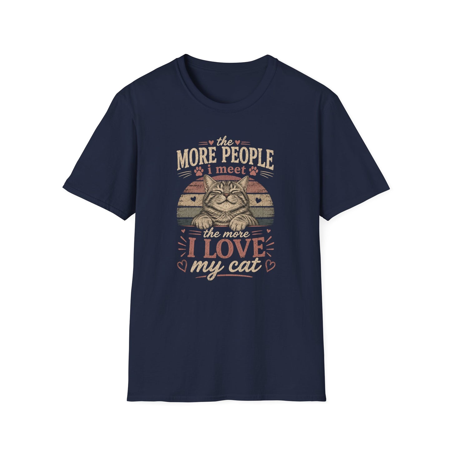 Cat Lover T‑Shirt — “The More People I Meet the More I Love My Cat” Retro Graphic