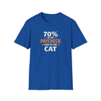 T-Shirt — "70% Of My Paycheck Goes To The Cat" Funny Cat Lover Shirt