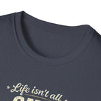 Cats and Yoga T-Shirt — "Life Isn’t All Cats and Yoga (But It Should Be)" Funny Cat Lover Tee