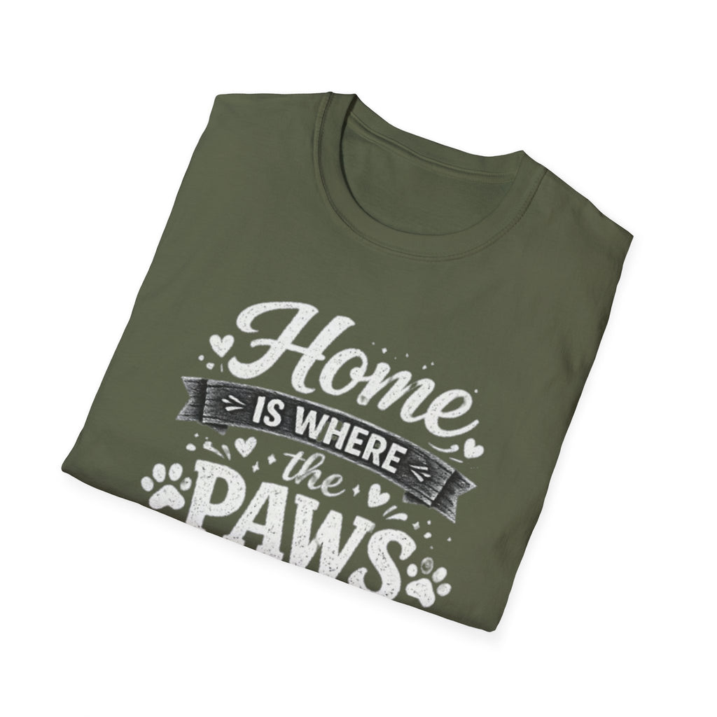 Home Is Where The Paws Are T-Shirt