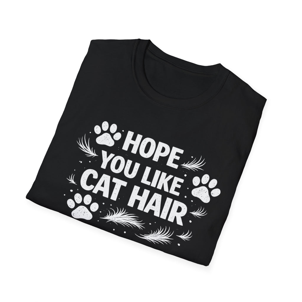 Camiseta "Espero que te guste el pelo de gato" para amantes de los gatos