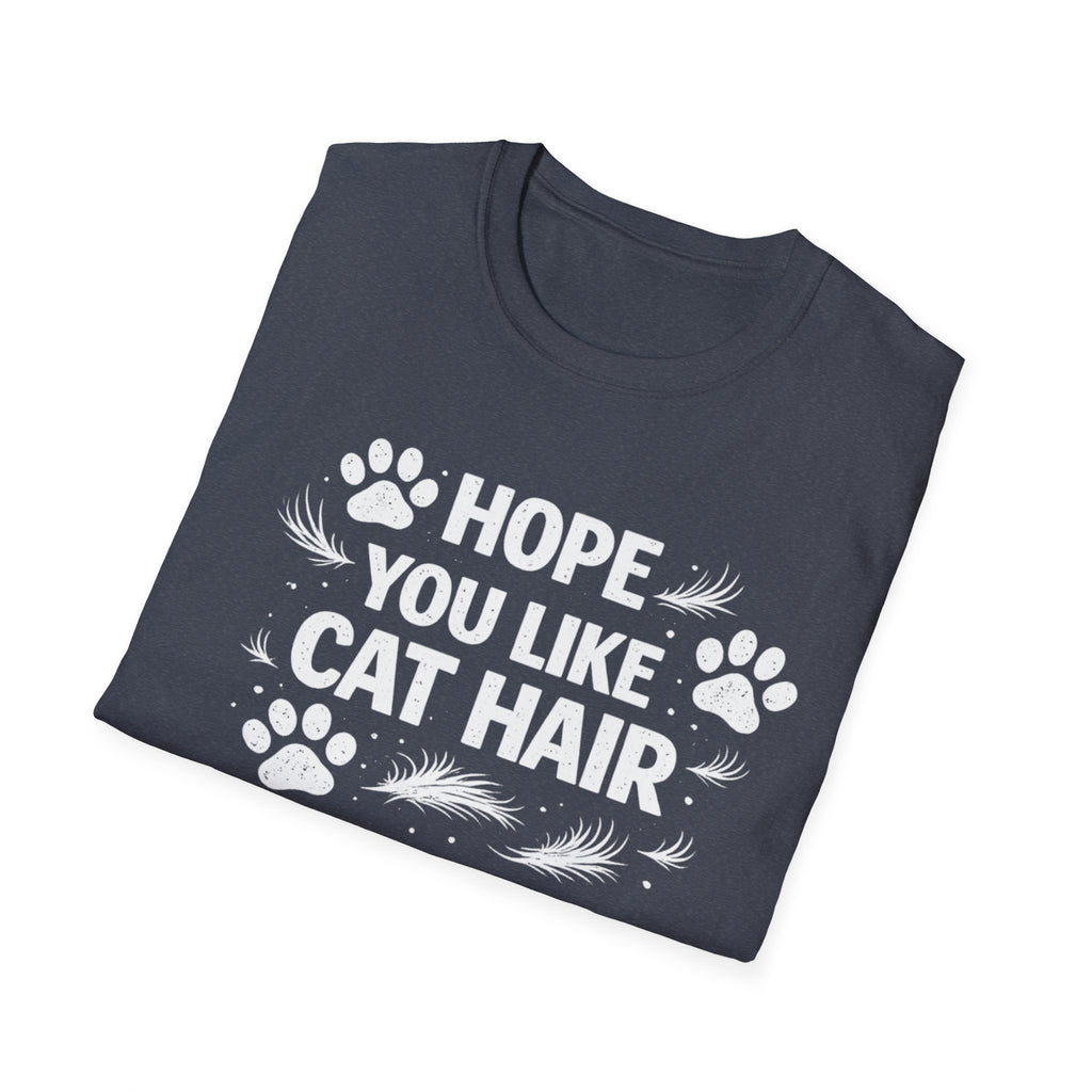 Camiseta "Espero que te guste el pelo de gato" para amantes de los gatos