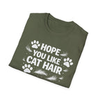 Camiseta "Espero que te guste el pelo de gato" para amantes de los gatos
