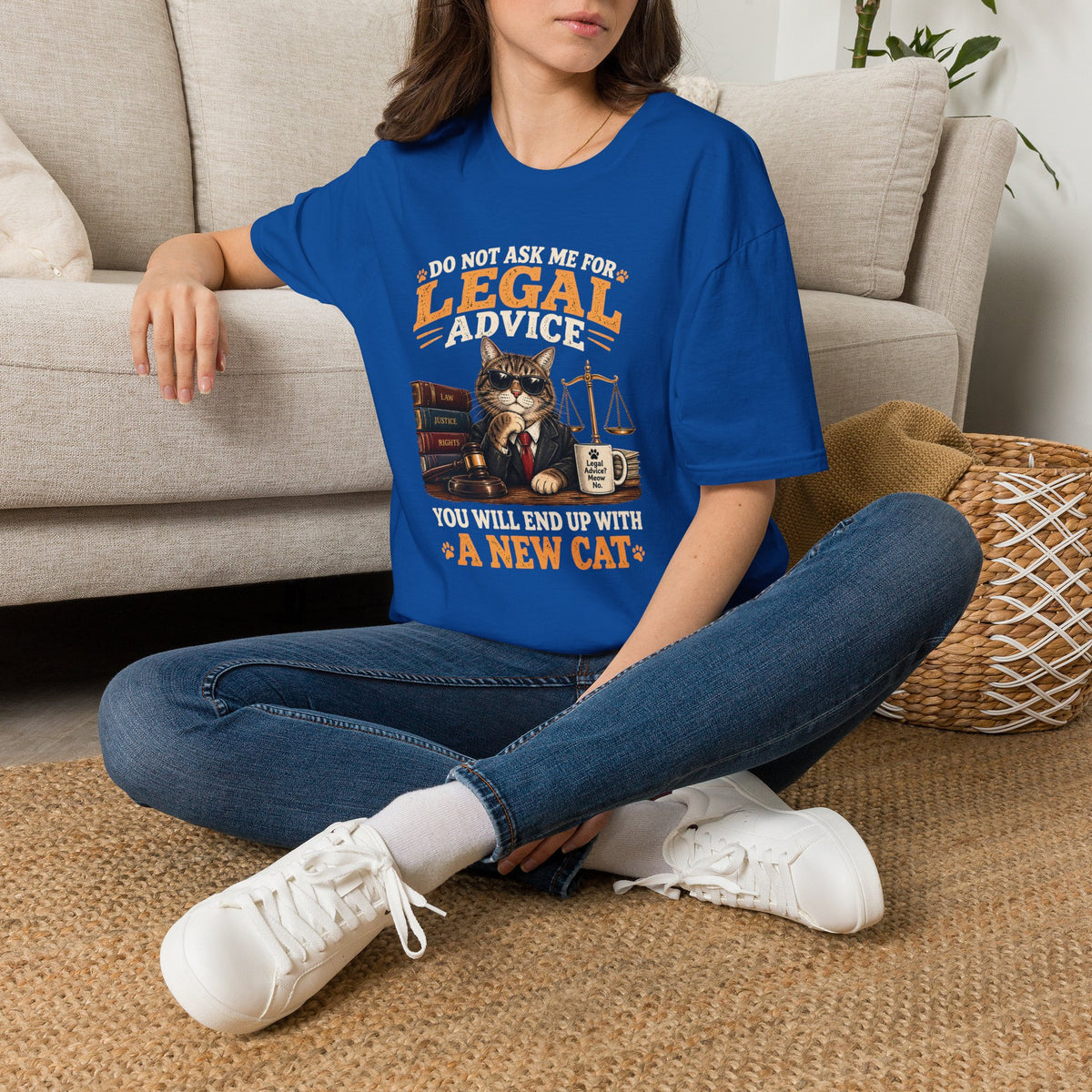 Cat Lawyer T-Shirt – "Do Not Ask Me For Legal Advice, You Will End Up With A New Cat"