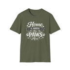 Home Is Where The Paws Are T-Shirt