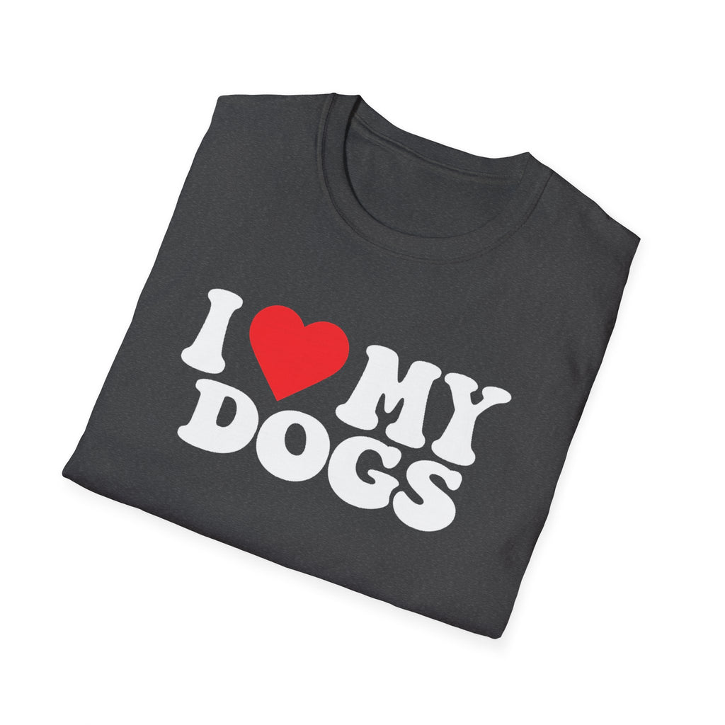 I  My Dogs T-Shirt — Cute Dog Lover Tee